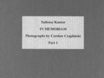 Collector's Portfolio Tadeusz Kantor in Memoriam, 1982 - 1989