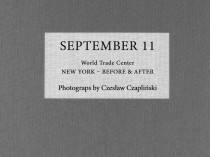Collector's Portfolio New York - World Trade Centre, 1979 - 2014