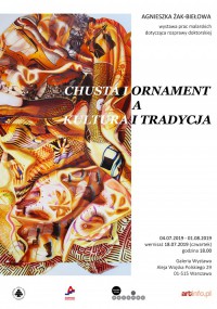 Agnieszka Żak-Biełowa, Chusta i ornament, a kultura i tradycja