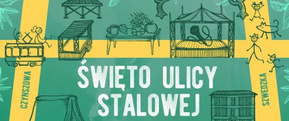 Święto Ulicy Stalowej